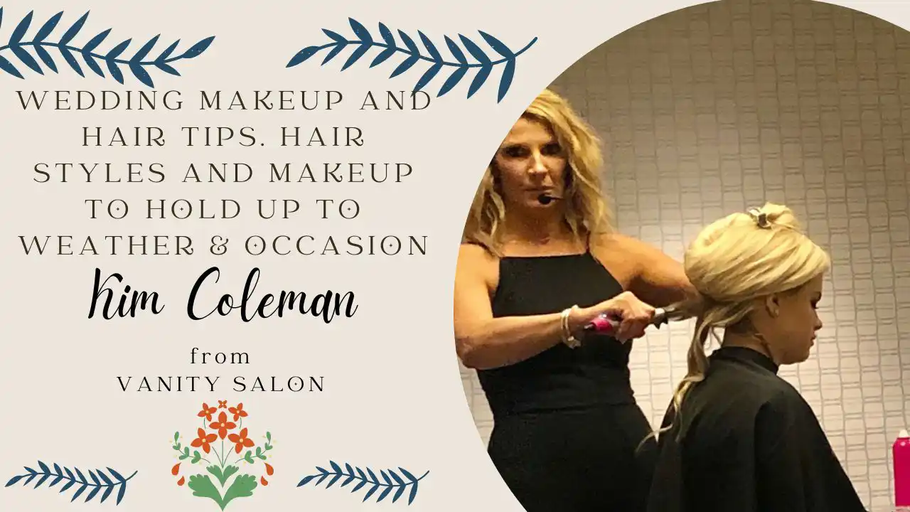 Kim Coleman of Vanity Salon talks hair and makeup for wedding in Charleston on the Charleston Wedding Podcast